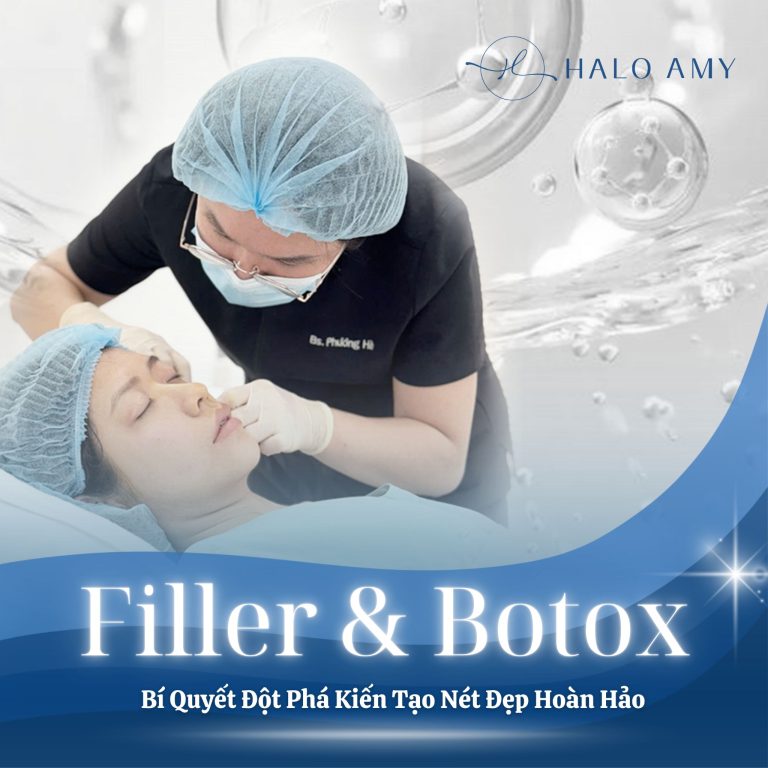 Filler - Botox – 5 Bí Quyết Đột Phá Kiến Tạo Nét Đẹp Hoàn Hảo tại Halo Amy